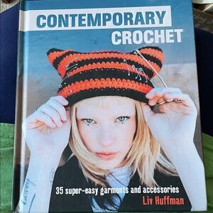 Contemporary Crochet Book by Liv Huffman